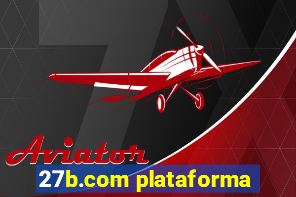 27b.com plataforma